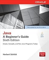 Java: A Beginner's Guide