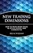 New Trading Dimensions by Bill M. Williams