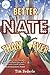 Better Nate Than Ever (Better Nate Than Ever #1)