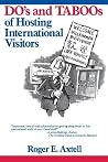 The Do's and Taboos of Hosting International Visitors The Do's and Taboos of Hosting International Visitors
