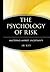 The Psychology of Risk: Mas...