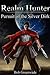 Realm Hunter: Pursuit of th...