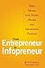 From Entrepreneur to Infopreneur: Make Money with books, E-Books and Information Products