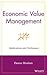 Economic Value Management: Applications and Techniques