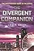 The Divergent Companion (Turtleback School & Library Binding Edition)