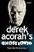Derek Acorah's Ghost Towns
