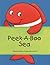 Peek-a-Boo Sea
