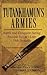 Tutankhamun's Armies by John Coleman Darnell