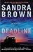 Deadline by Sandra       Brown