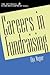 Careers in Fundraising by Lilya Wagner