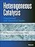 Heterogeneous Catalysis: Ex...
