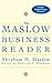 The Maslow Business Reader