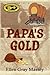 Papa's Gold