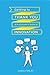 Getting to Thank You: A Pra...