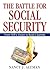 The Battle for Social Security by Nancy J. Altman