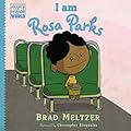 I am Rosa Parks (Ordinary People Change the World)