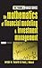 The Mathematics of Financial Modeling and Investment Management (Frank J. Fabozzi Series)