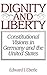 Dignity and Liberty: Constitutional Visions in Germany and the United States