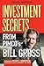 The Bond King: Investment Secrets from PIMCO's Bill Gross