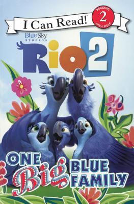 One Big Blue Family (Turtleback School & Library Binding Edition) (I Can Read! Level 2: Rio 2)