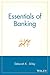 Essentials of Banking (Essentials Series)