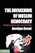 The Awakening of Muslim Democracy: Religion, Modernity, and the State