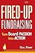 Fired-Up Fundraising: Turn ...