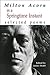 In a Springtime Instant: The Selected Poems of Milton Acorn