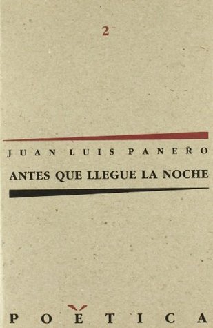 Portada de Antes que llegue la noche, de Juan Luis Panero