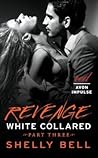 Revenge by Shelly Bell