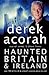 Haunted Britain and Ireland...