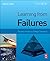 Learning from Failures: Decision Analysis of Major Disasters