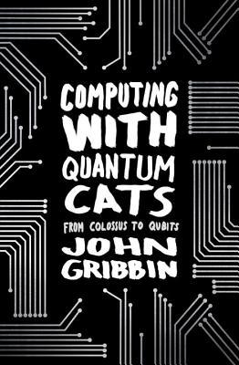 Computing with Quantum Cats (Lead Title)