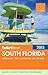 Fodor's South Florida 2015: with Miami, Fort Lauderdale & the Keys (Full-color Travel Guide)