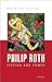 Philip Roth: Fiction and Power