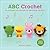 ABC Crochet by Mitsuki Hoshi
