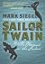 Sailor Twain by Mark Siegel Sailor Twain by Mark Siegel