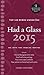 Had a Glass 2015: Top 100 Wines Under $20 (Had a Glass Top 100 Wines)