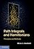 Path Integrals and Hamiltonians: Principles and Methods
