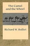 The Camel and the Wheel (Morningside Books)