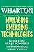 Wharton on Managing Emerging Technologies by George S. Day