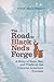 The Road to Black Ned's Forge: A Story of Race, Sex, and Trade on the Colonial American Frontier (Early American Histories)