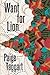 Want for Lion by Paige Taggart