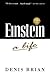 Einstein: A Life