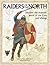 Raiders of the North: Discover The Dramatic World Of The Celts And Vikings