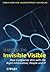 Making the Invisible Visible by Donald A. Marchand