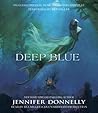 Deep Blue by Jennifer Donnelly