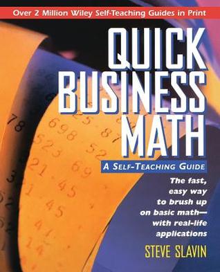 Quick Business Math: A Self-Teaching Guide (Wiley Self-Teaching Guides)