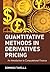 Quantitative Methods in Derivatives Pricing: An Introduction to Computational Finance