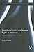 Transitional Justice and Human Rights in Morocco: Negotiating the Years of Lead (Routledge Studies in Middle Eastern Politics)